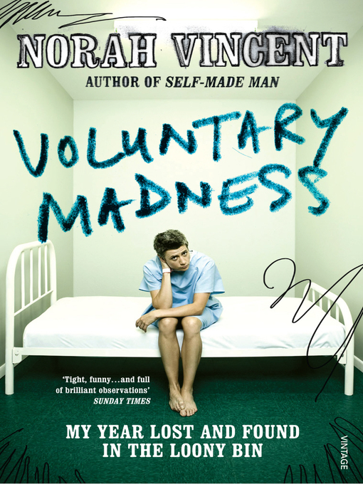 Title details for Voluntary Madness by Norah Vincent - Available